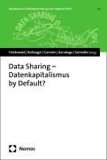 Cover-Bild zum Titel 'Data Sharing - Datenkapitalismus by Default?' von ''