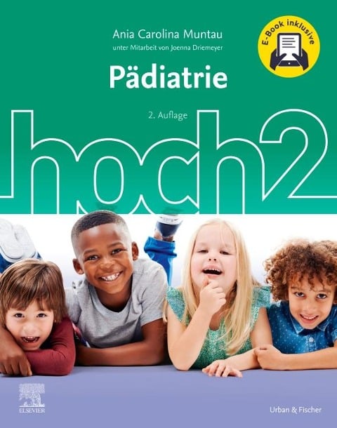 Pädiatrie hoch2 + E-Book - Ania Carolina Muntau, Joenna Driemeyer