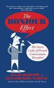 Cover-Bild zum Titel 'The Bonjour Effect' von 'Jean-Benoit Nadeau, Julie Barlow'
