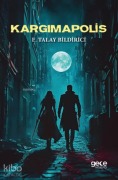 Cover-Bild zum Titel 'Kargimapolis' von 'E. Talay Bildirici'