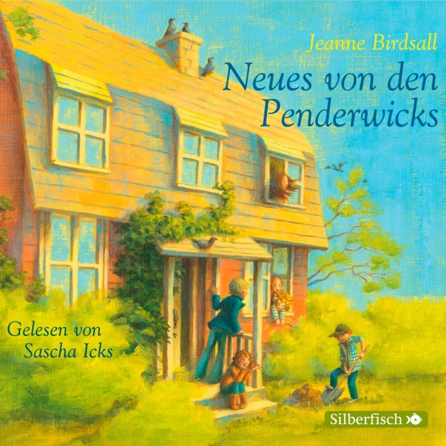 Die Penderwicks 04: Neues von den Penderwicks - Jeanne Birdsall