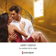 Cover-Bild zum Titel 'La sombra de la culpa' von 'Abby Green'