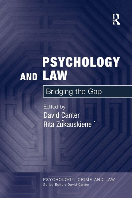 Psychology and Law - David Canter, Rita ¿Ukauskiene