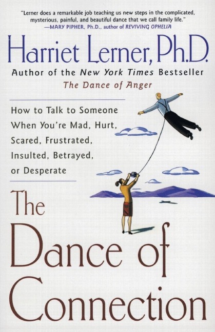 The Dance of Connection - Harriet Lerner