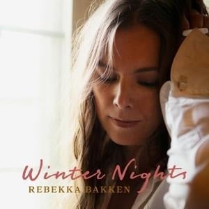 Winter Nights - Rebekka Bakken