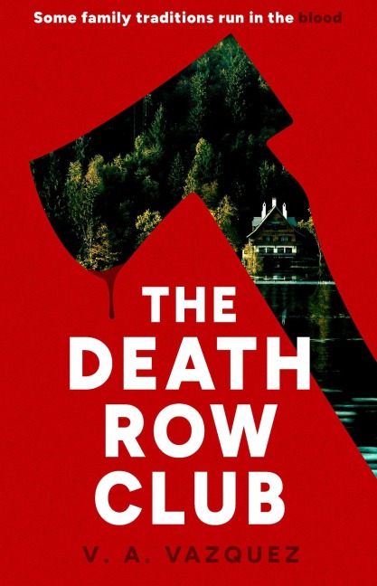 The Death Row Club - V. A. Vazquez