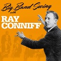 Cover-Bild zum Titel 'Big Band Swing with' von 'Ray Conniff'
