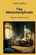 The Metamorphosis - Franz Kafka