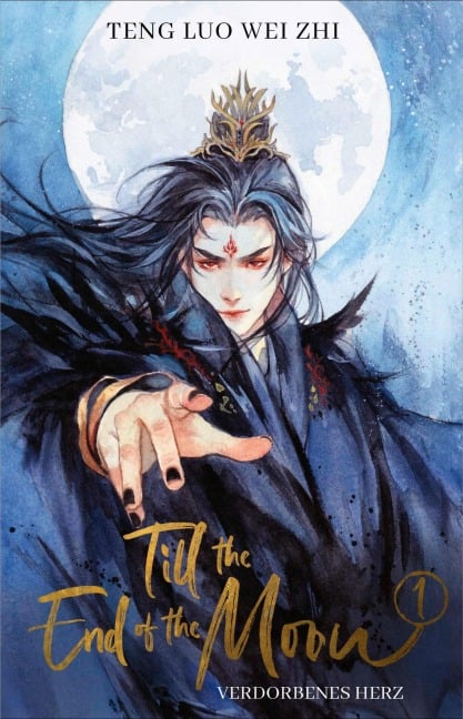 Till the End of the Moon 1 - Teng Luo Wei Zhi