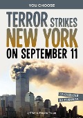 Terror Strikes New York on September 11 - Thomas Kingsley Troupe