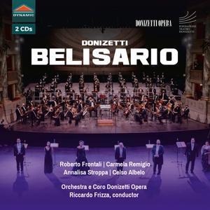 Belisario - Lim/Frontali/Frizza/Orchestra Donizetti Opera