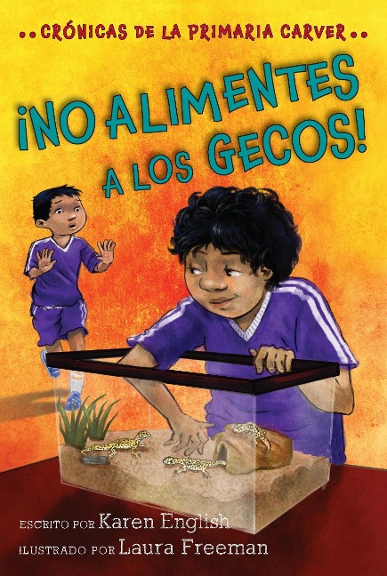 !No alimentes a los gecos! - Karen English