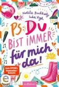Cover-Bild zum Titel 'PS: Du bist immer für mich da! (PS: Du bist die Beste! 4)' von 'Natalie Buchholz'