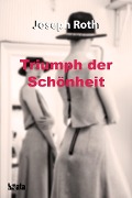 Cover-Bild zum Titel 'Triumph der Schönheit' von 'Joseph Roth'