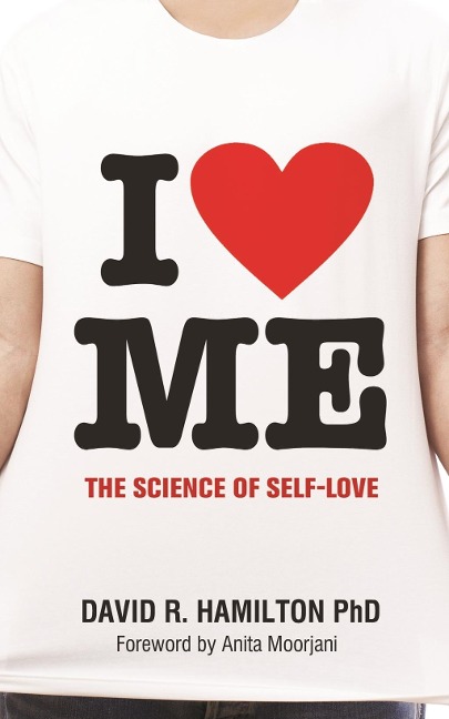 I Heart Me - David R. Hamilton