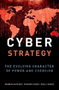 Cover-Bild zum Titel 'Cyber Strategy' von 'Brandon Valeriano, Benjamin Jensen, Ryan C. Maness'