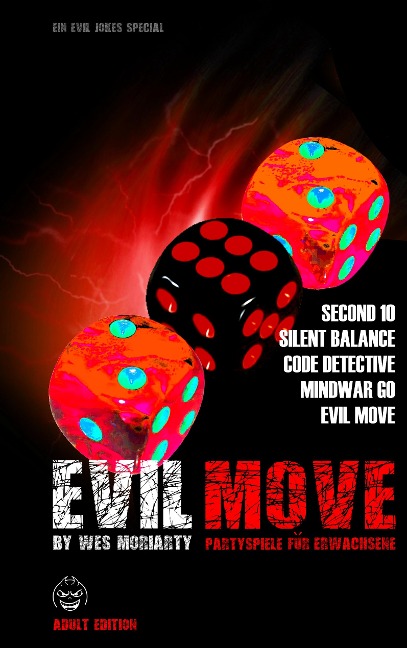 EVIL MOVE - Wes Moriarty