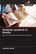 Cover-Bild zum Titel 'Politiche sanitarie in Brasile' von 'Leandro Rozin'