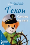 Cover-Bild zum Titel 'Texou Capitaine des mers' von 'Véronique Barbotin'