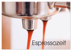 Cover-Bild zum Titel 'Espressozeit (Wandkalender 2026 DIN A2 quer), CALVENDO Monatskalender' von 'Anette/Thomas Jäger'