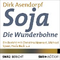 Cover-Bild zum Titel 'Soja - Die Wunderbohne' von 'Dirk Asendorpf'