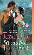 Cover-Bild zum Titel 'When a Scot Ties the Knot' von 'Tessa Dare'