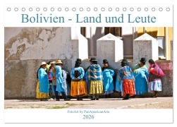 Cover-Bild zum Titel 'Bolivien - Land und Leute (Tischkalender 2026 DIN A5 quer), CALVENDO Monatskalender' von 'Michael Schäffer'