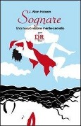 Cover-Bild zum Titel 'Sognare. Una nuova visione mente-cervello' von 'J. Allan Hobson'