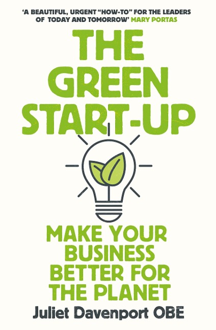 The Green Start-up - Juliet Davenport