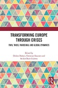 Cover-Bild zum Titel 'Transforming Europe Through Crises' von ''