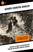 Cover-Bild zum Titel 'Herzen im Sturm: Die beliebtesten Romane von Hedwig Courths-Mahler' von 'Hedwig Courths-Mahler'