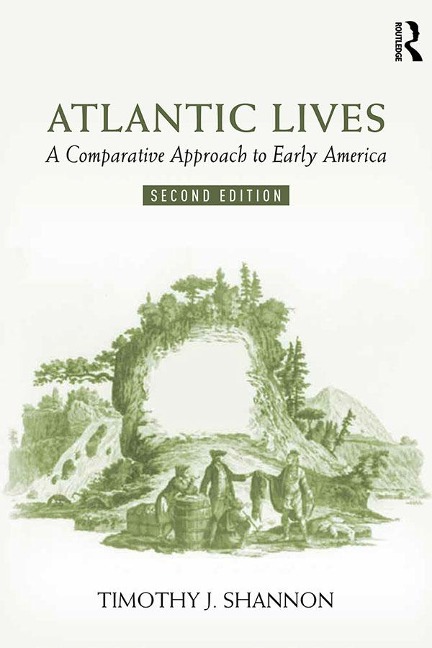 Atlantic Lives - Timothy Shannon