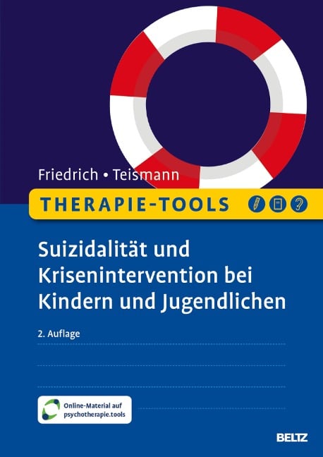 Therapie-Tools Suizidalität und Krisenintervention bei Kindern und Jugendlichen - Sören Friedrich, Tobias Teismann