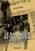 Le battaglie in Val di Fine - Davide Filippi