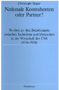 Cover-Bild zum Titel 'Nationale Kontrahenten oder Partner?' von 'Christoph Boyer'