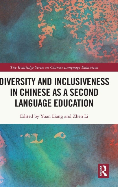 Diversity and Inclusiveness in Chinese as a Second Language Education - 