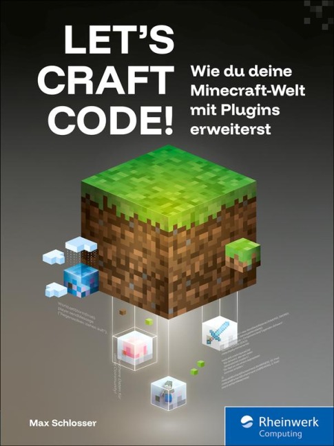 Let's Craft Code! - Max Schlosser