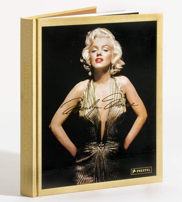 Marilyn Monroe 100. Der offizielle Band. - Rachel Syme, Louie Conway, David Wills