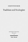 Cover-Bild zum Titel 'Tradition und Neubeginn' von 'Christoph Burger'