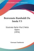 Benvenuto Rambaldi Da Imola V3 - Giovanni Tamburini