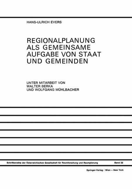 Regionalplanung als Gemeinsame Aufgabe von Staat und Gemeinden - Hans-Ulrich Evers