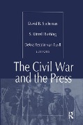 Cover-Bild zum Titel 'The Civil War and the Press' von 'S. Kitrell Rushing'