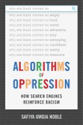 Cover-Bild zum Titel 'Algorithms of Oppression' von 'Safiya Umoja Noble'