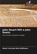 Cover-Bild zum Titel 'John Stuart Mill e John Rawls:' von 'Henor Luiz Dos Reis Hoffmann'