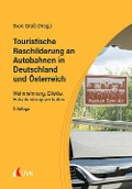 Cover-Bild zum Titel 'Touristische Beschilderung an Autobahnen in Deutschland und Österreich' von ''