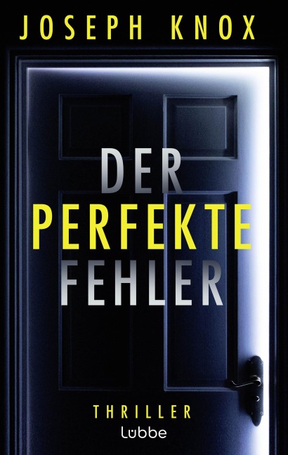 Der perfekte Fehler - Joseph Knox