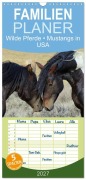 Cover-Bild zum Titel 'Familienplaner 2027 - Wilde Pferde ¿ Mustangs in USA mit 5 Spalten (Wandkalender, 21 x 45 cm) CALVENDO' von 'Elisabeth Stanzer'
