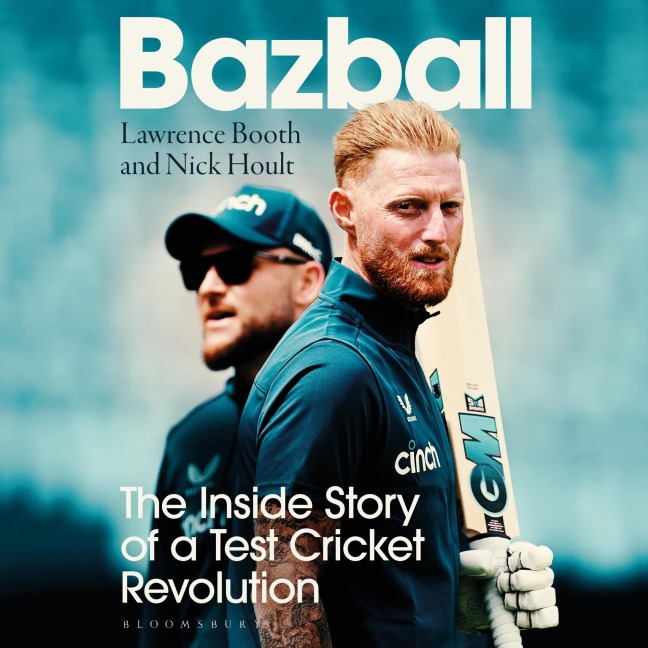 Bazball - Lawrence Booth, Nick Hoult