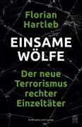 Cover-Bild zum Titel 'Einsame Wölfe' von 'Florian Hartleb'