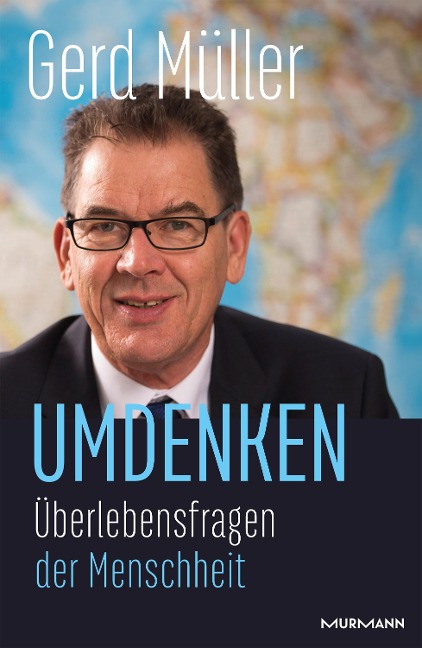 Umdenken - Gerd Müller